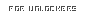 For Unlockers